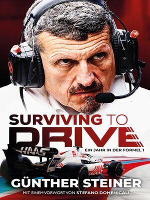 cover image of Günther Steiner--Surviving to Drive
